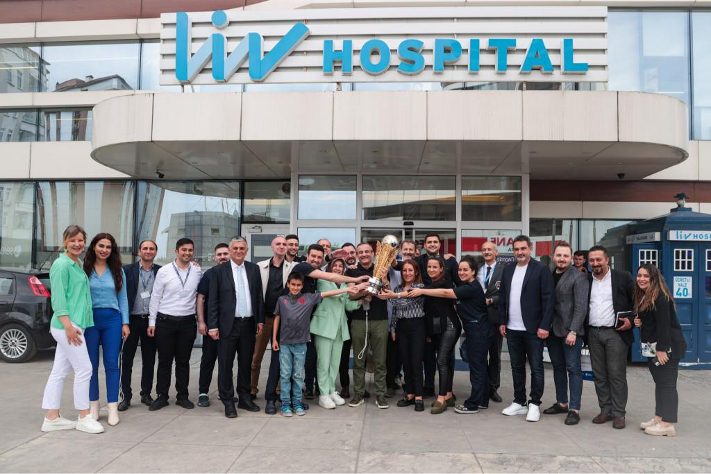 ŞAMPİYONLUK KUPAMIZ LİV HOSPİTAL HASTANESİ’NDE